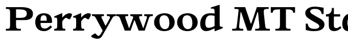 Perrywood MT Std Xbold Xpd