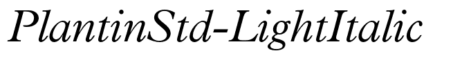 PlantinStd-LightItalic