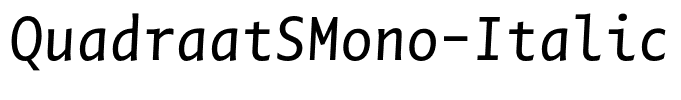 QuadraatSMono-Italic
