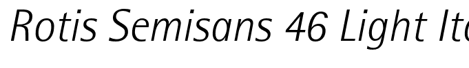 Rotis Semisans 46 Light Italic
