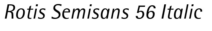 Rotis Semisans 56 Italic