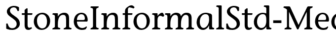 StoneInformalStd-Medium