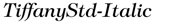 TiffanyStd-Italic
