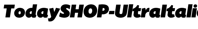 TodaySHOP-UltraItalic