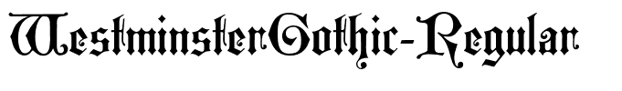 WestminsterGothic-Regular