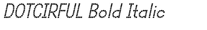 DOTCIRFUL Bold Italic