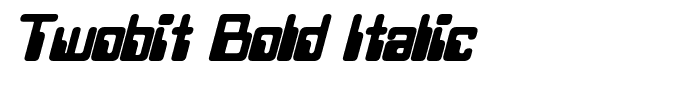 Twobit Bold Italic