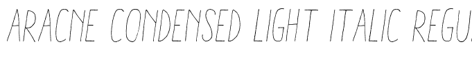 Aracne Condensed Light Italic Regular