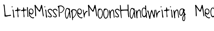 LittleMissPaperMoonsHandwriting Medium