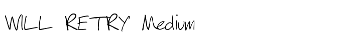 WILL RETRY Medium