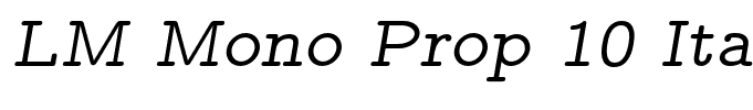 LM Mono Prop 10 Italic