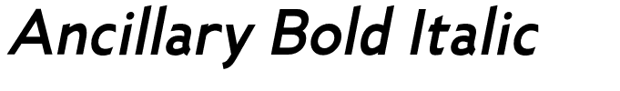Ancillary Bold Italic