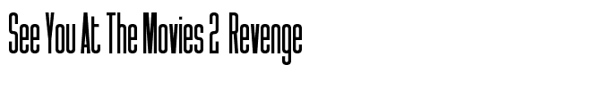 See You At The Movies 2  Revenge & Retribution Regular