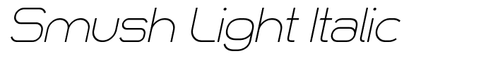 Smush Light Italic