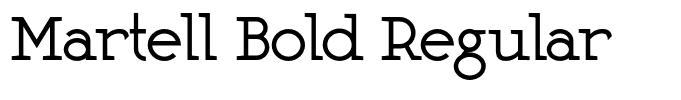 Martell Bold Regular