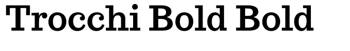 Trocchi Bold Bold
