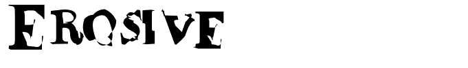 Erosive