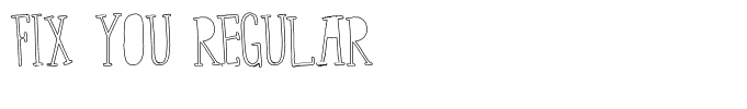 Fix You Regular