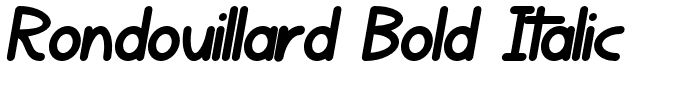 Rondouillard Bold Italic