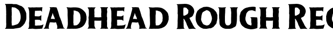 Deadhead Rough Regular