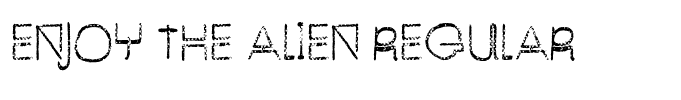 Enjoy The Alien Regular