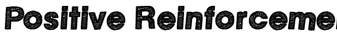 Positive Reinforcement Regular