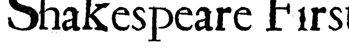 Shakespeare First Folio Font Regular