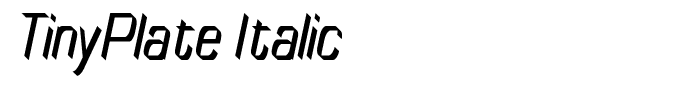 TinyPlate Italic
