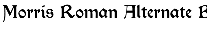 Morris Roman Alternate Bold