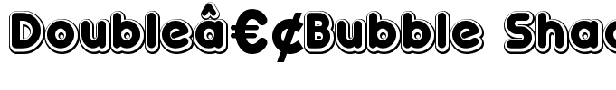 Doubleâ€¢Bubble Shadow Regular