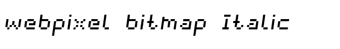 webpixel bitmap Italic
