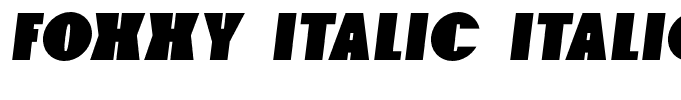 Foxxy Italic Italic