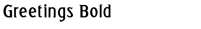 Greetings Bold