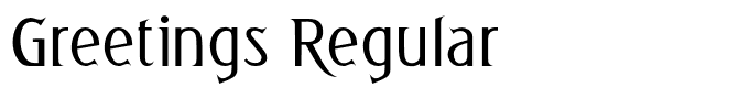 Greetings Regular