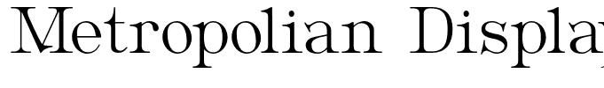 Metropolian Display