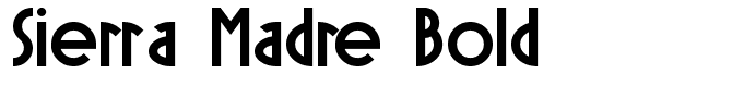 Sierra Madre Bold
