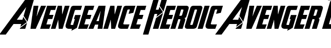 Avengeance Heroic Avenger Bold