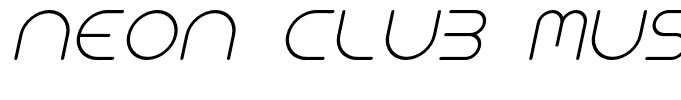 NEON CLUB MUSIC Italic