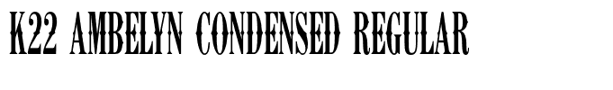 K22 Ambelyn Condensed Regular