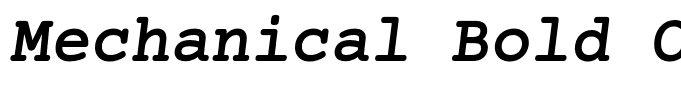 Mechanical Bold Oblique