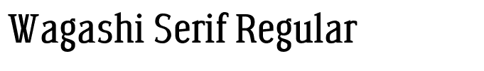 Wagashi Serif Regular