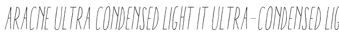 Aracne Ultra Condensed Light It Ultra-condensed Light Italic