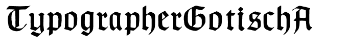 TypographerGotischA