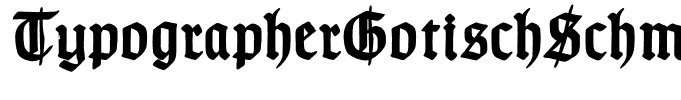TypographerGotischSchmuck-Bold(1)