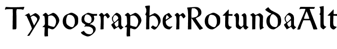 TypographerRotundaAlt