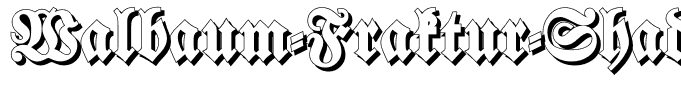 Walbaum-Fraktur-ShadowBold