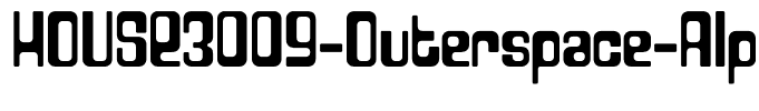 HOUSE3009-Outerspace-Alpha