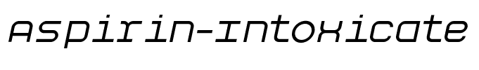Aspirin-Intoxicate