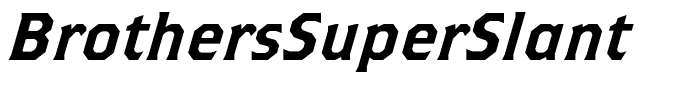 BrothersSuperSlant