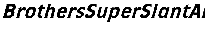 BrothersSuperSlantAlternates